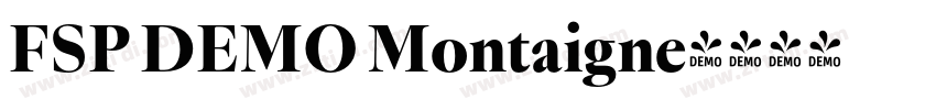 FSP DEMO Montaigne字体转换 FSP DEMO Montaigne字体转换
